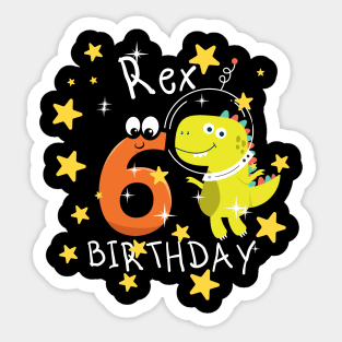 Kids 6 Year Old 6th Birthday Boy T Rex Dinosaur Space Sticker